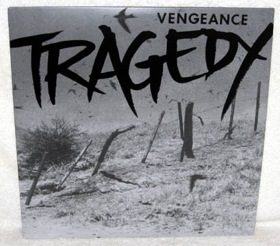 TRAGEDY "Vengeance" LP (Tragedy)